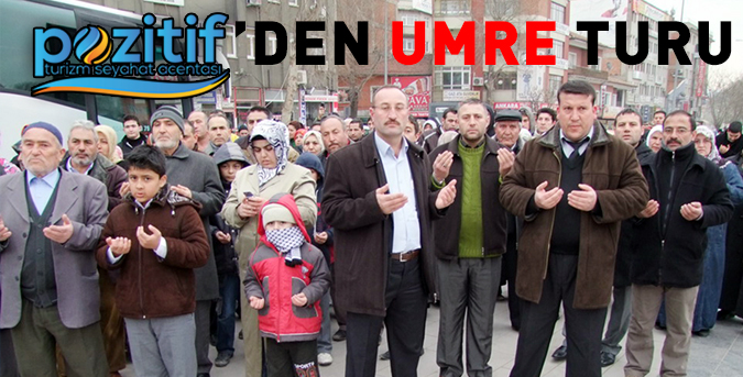 Pozitif Turizm’den umre turu