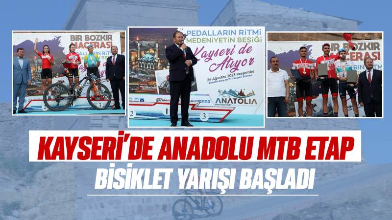  Kayseri’de Anadolu MTB etap bisiklet yarışı başladı