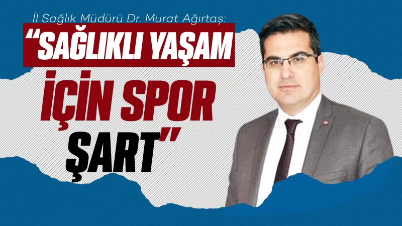 Sağlıklı yaşam için spor şart 