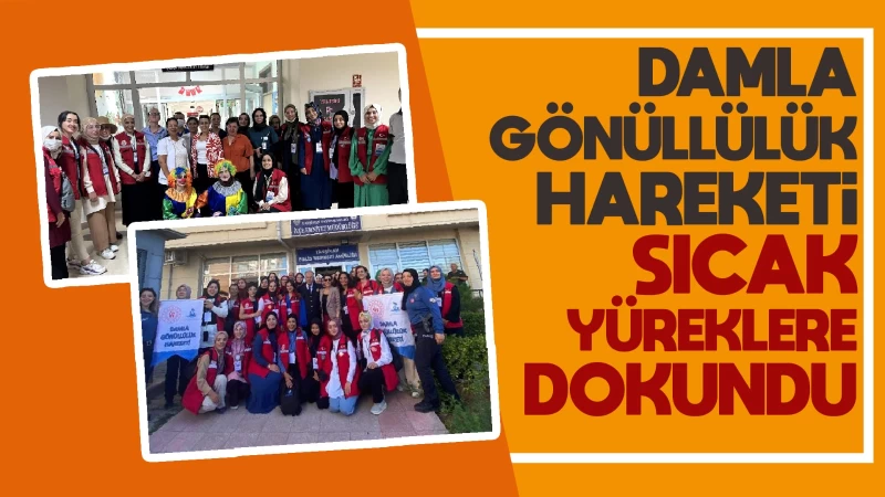 Damla Gönüllülük Hareketi Kırıkkale’de sıcak yüreklere dokundu