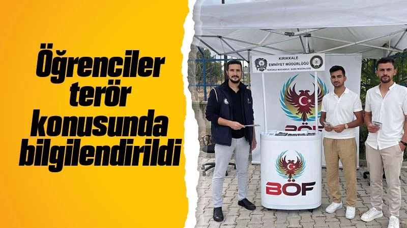 Öğrenciler terör konusunda bilgilendirildi 