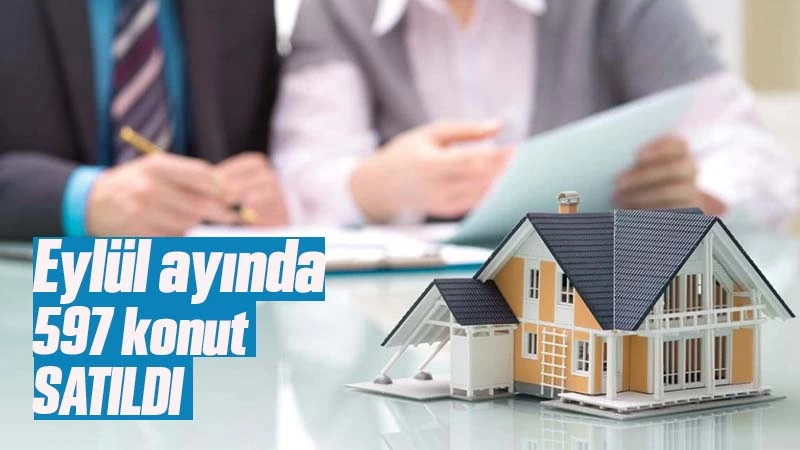 Kırıkkale’de Eylül ayında 597 konut satıldı 