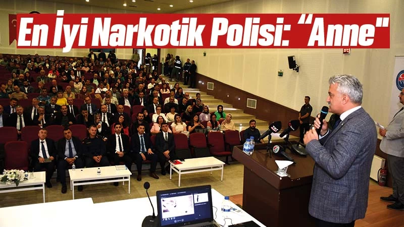 Kırıkkale'de "En İyi Narkotik Polisi: Anne" konulu eğitim verildi 