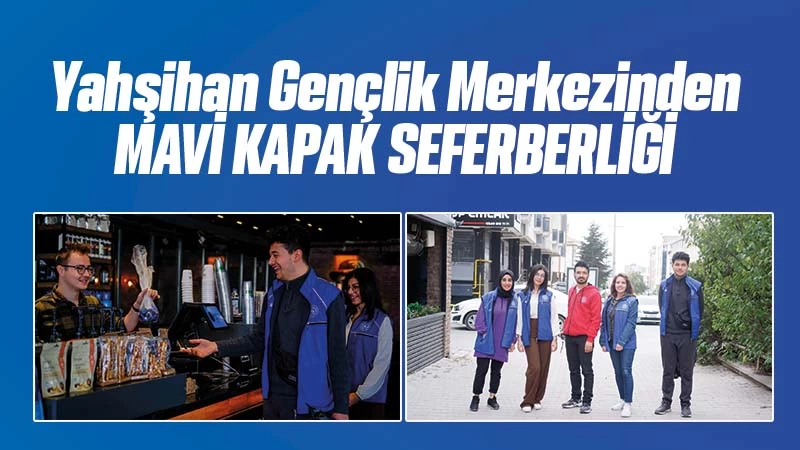 Gençlerden mavi kapak seferberliği