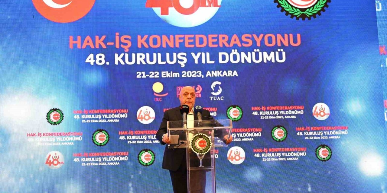 Hak-İş Konfederasyonu 48 yaşında