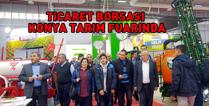 Ticaret Borsası Konya Tarım Fuarında