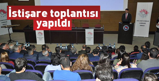 İstişare toplantısı yapıldı