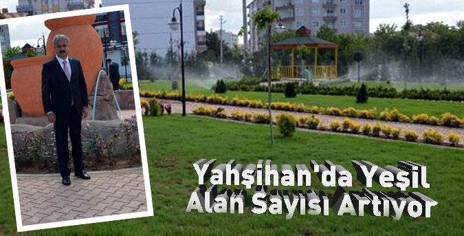 Yahşihan'da Yeşil Alan Sayısı Artıyor