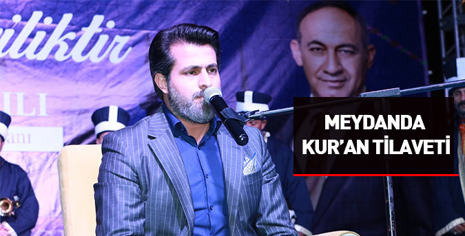 Meydanda Kur’an tilaveti
