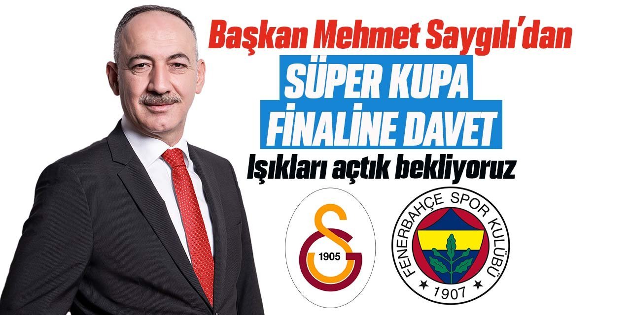 Kırıkkale’den Galatasaray ve Fenerbahçe’ye davet