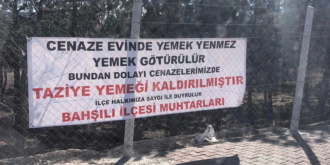 Bahşılı'da taziye yemekleri kaldırıldı!