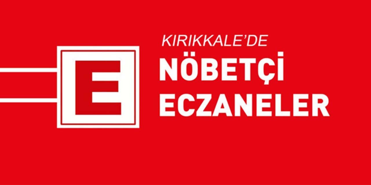 Kırıkkale'de nöbetçi eczaneler hangileri? 13-14 Nisan