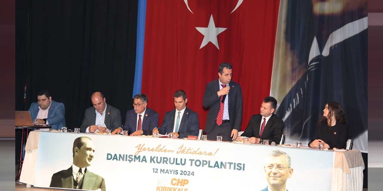 Kırıkkale’de CHP’den istişare toplantısı