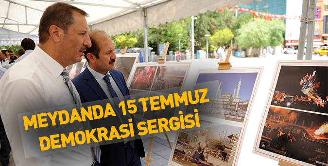 Meydanda 15 Temmuz sergisi
