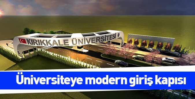 Üniversiteye modern kapı