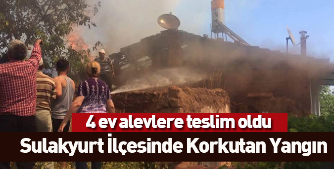 Sulakyurt'ta 4 ev alevlere teslim oldu