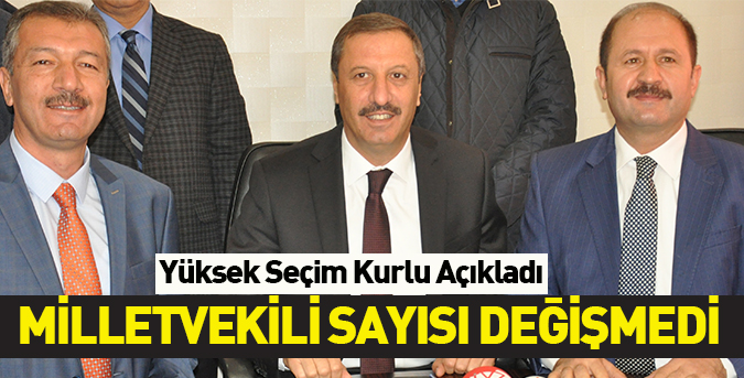 Vekil sayımız değişmedi