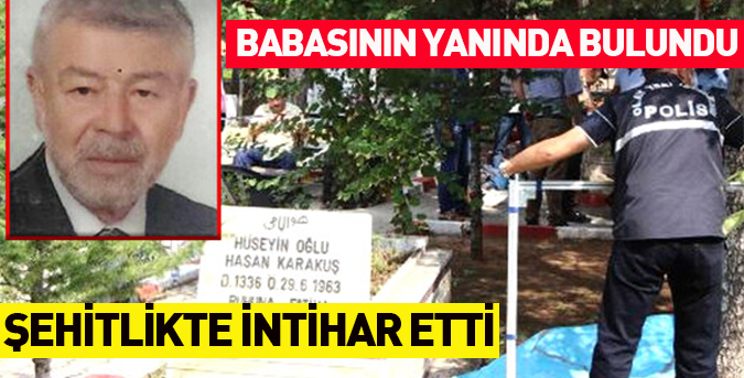 Eski Sendikacı, Babasının Mezarı Başında İntihar Etti