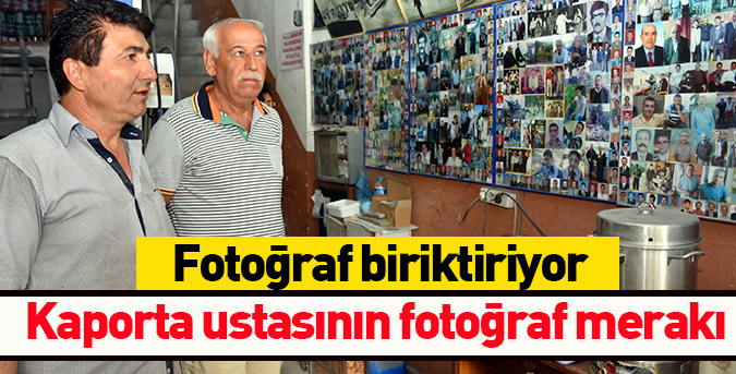 Kaporta ustasının fotoğraf merakı