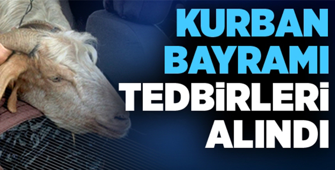 Bayram tedbirleri alındı