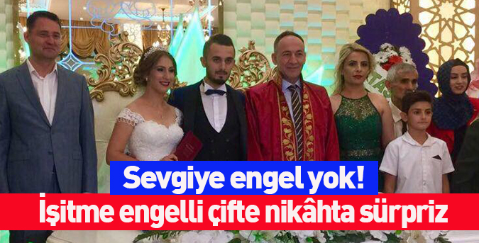 İşitme engelli çifte nikâhta sürpriz