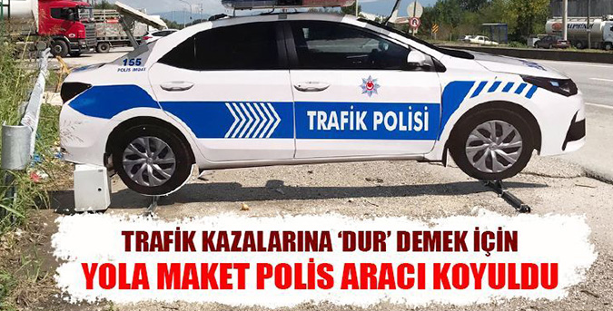 Sürücülere maket araç sürprizi