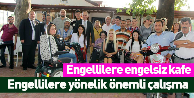 Engellilere engelsiz kafe