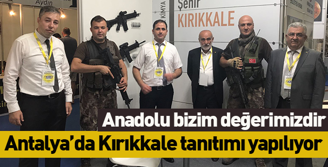 Anadolu değerimizdir