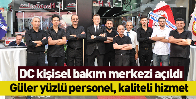 DC kişisel bakım merkezi açıldı