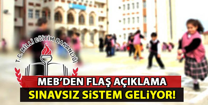 Sınavsız sistem geliyor