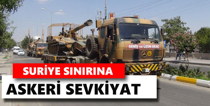 Sınıra askeri sevkiyat