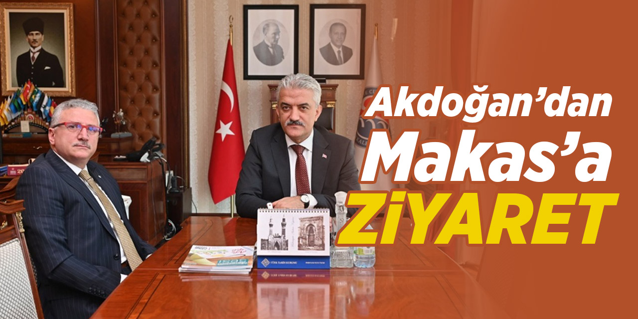 Akdoğan’dan Makas’a ziyaret