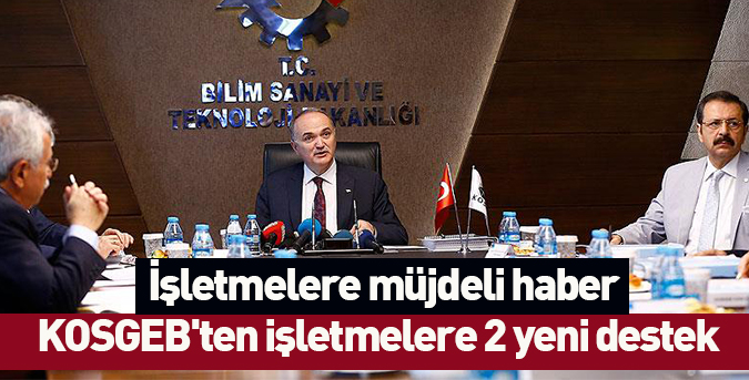 KOSGEB'den işletmelere 2 yeni destek