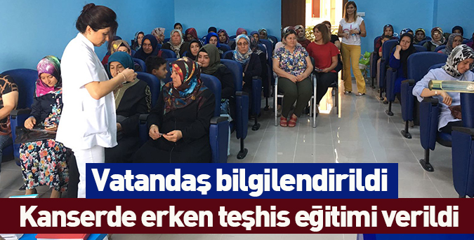 Kanserde erken teşhis eğitimi