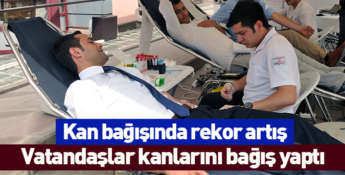 Kan bağışında rekor artış