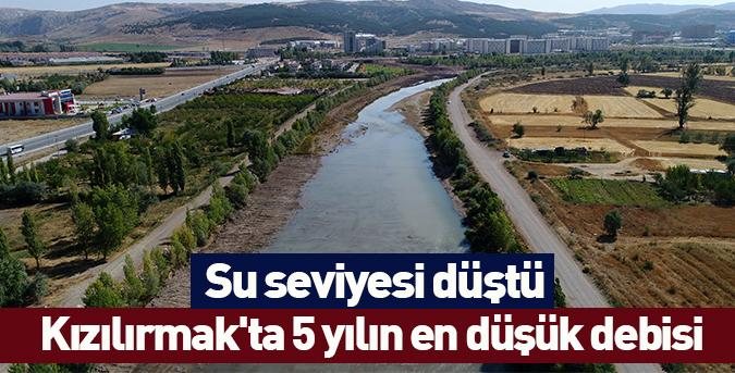 Kızılırmak'ta son 5 yılın en düşük debisi