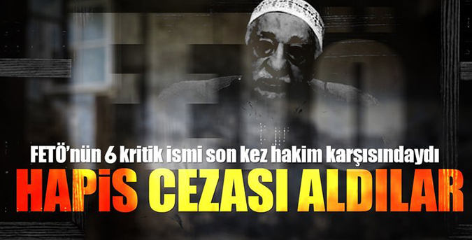 FETÖ sanıklarına hapis cezası