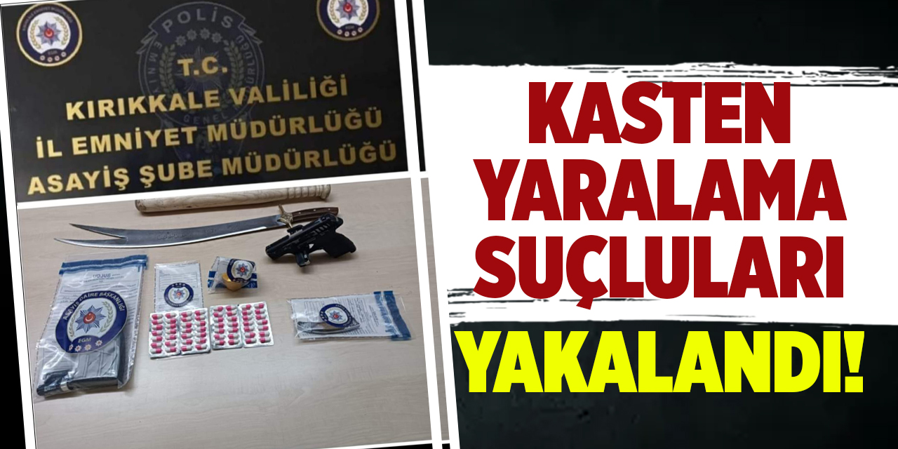 Kasten yaralama suçluları yakalandı!