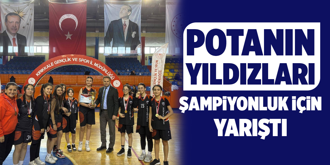 Potanın yıldızları şampiyonluk için yarıştı