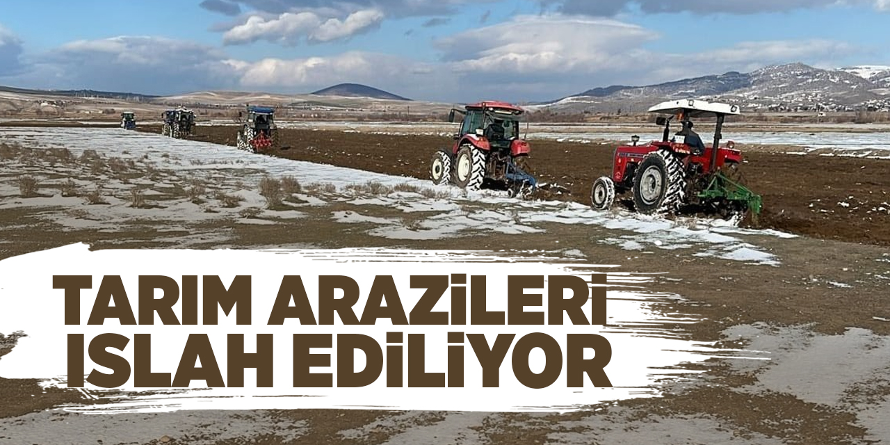 Tarım arazileri ıslah ediliyor