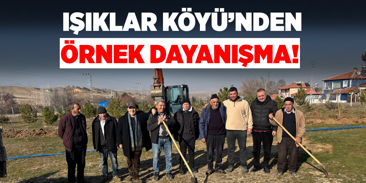 Işıklar Köyü’nden örnek dayanışma!