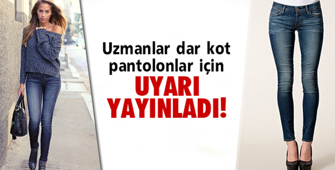 Dar pantolon modası reflüyü tetikliyor