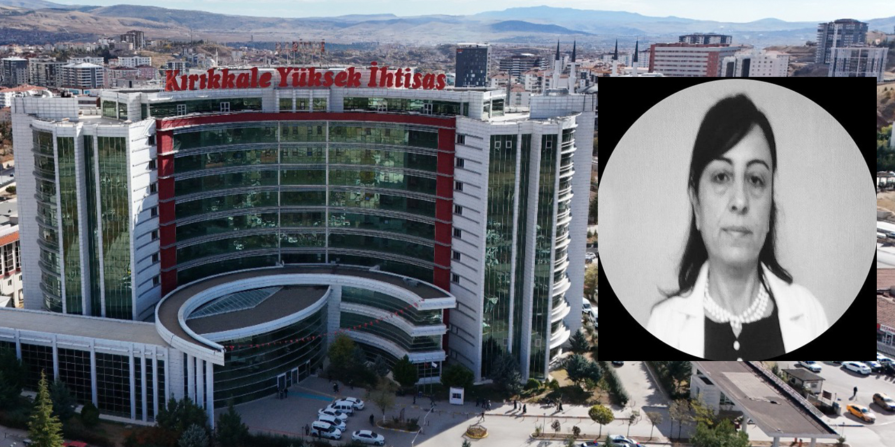Yüksek İhtisas Hastanesi’nin acı kaybı!