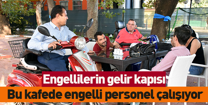 Engellilerin gelir kapısı