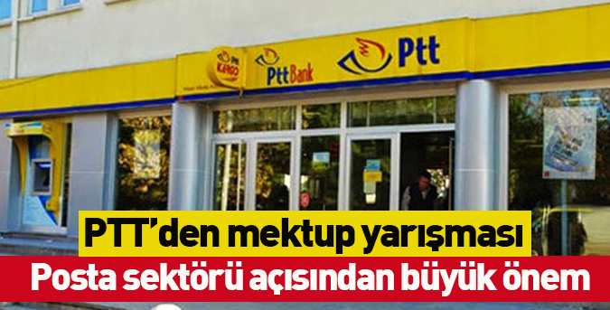PTT’den mektup yarışması 