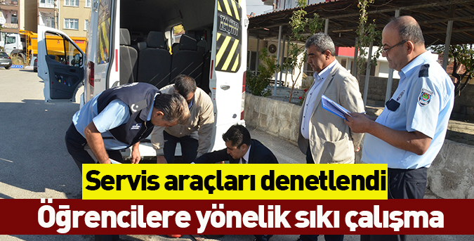 Servis araçları denetlendi
