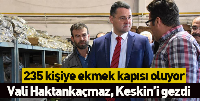 235 kişiye ekmek kapısı