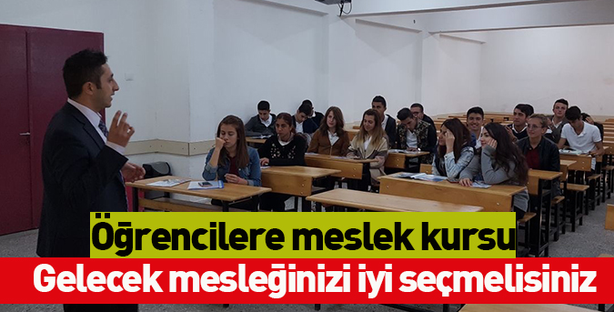 Öğrencilere meslek kursu
