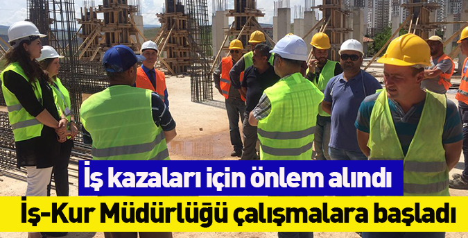 İş kazalarına önlem