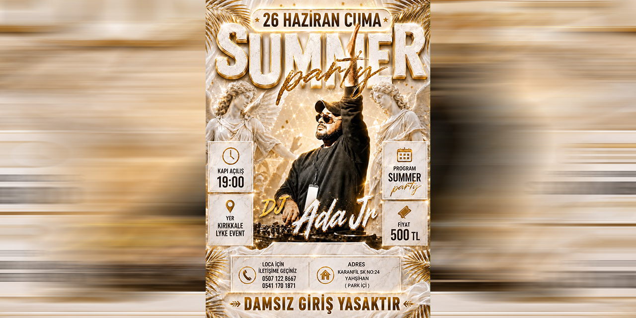 Yahşihan'da yaz coşkusu Dj Arda Jr ile yaşanacak